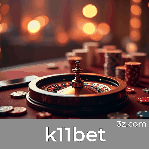 k11bet: Plataforma de Apostas Segura e Profissional